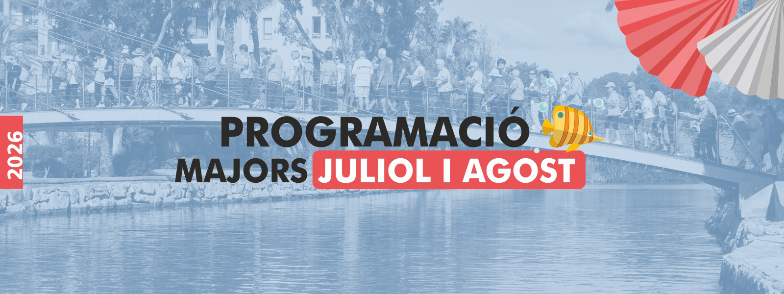 20260707 Banner Programa Majors juliol i agost