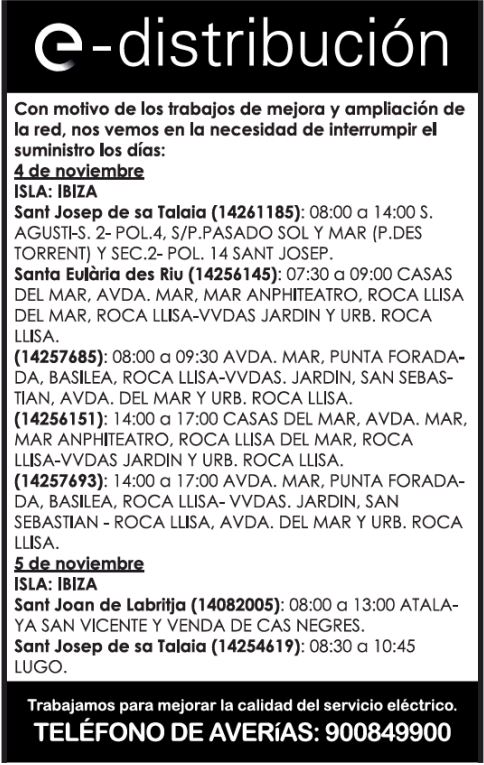 Corte temporal del suministro de energía eléctrica en diferentes zonas de Santa Eulària des Riu el día 4 de noviembre