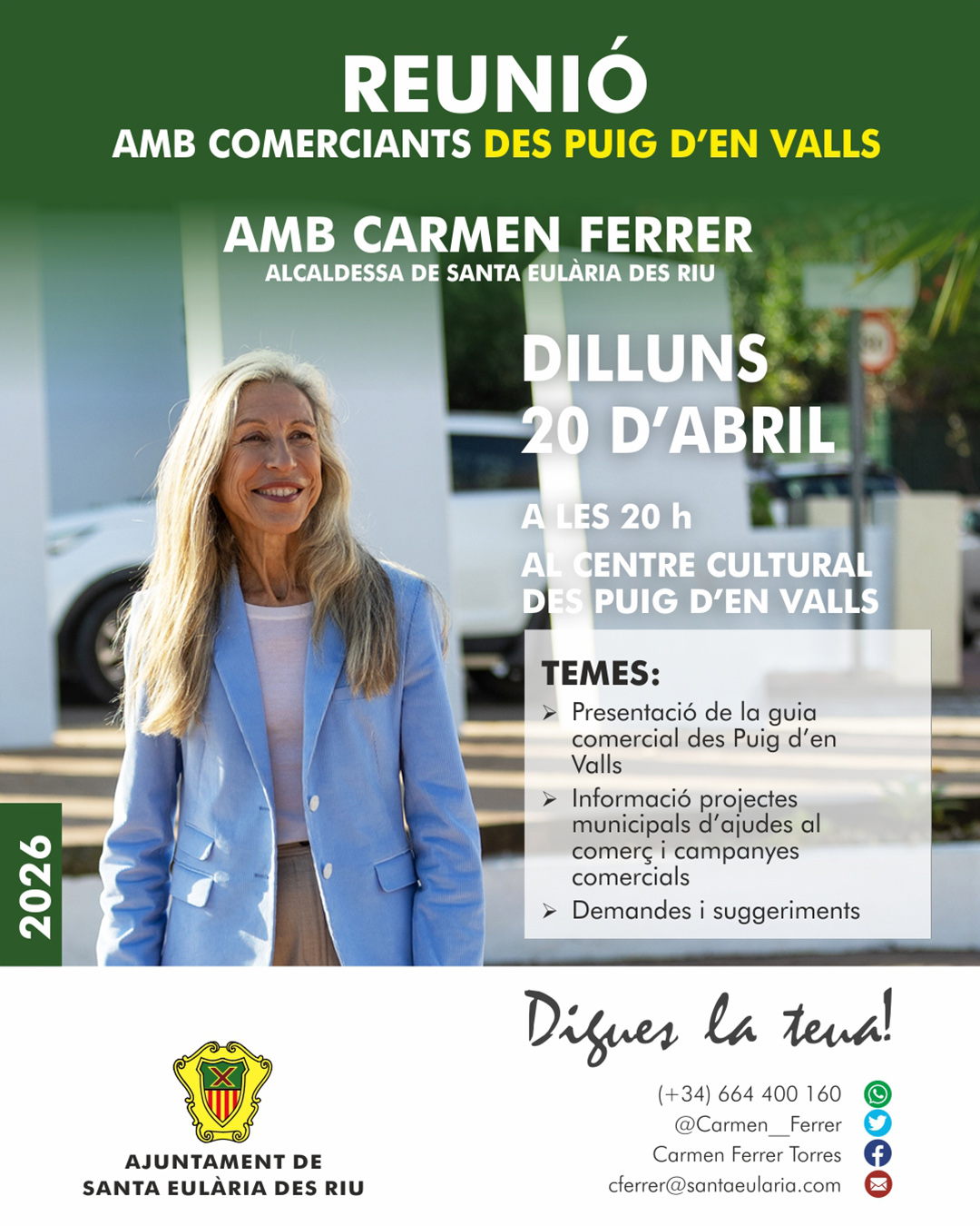 'Digues la teua' as Puig d'en Valls amb el sector comercial el pròxim 20 d'abril de 2026