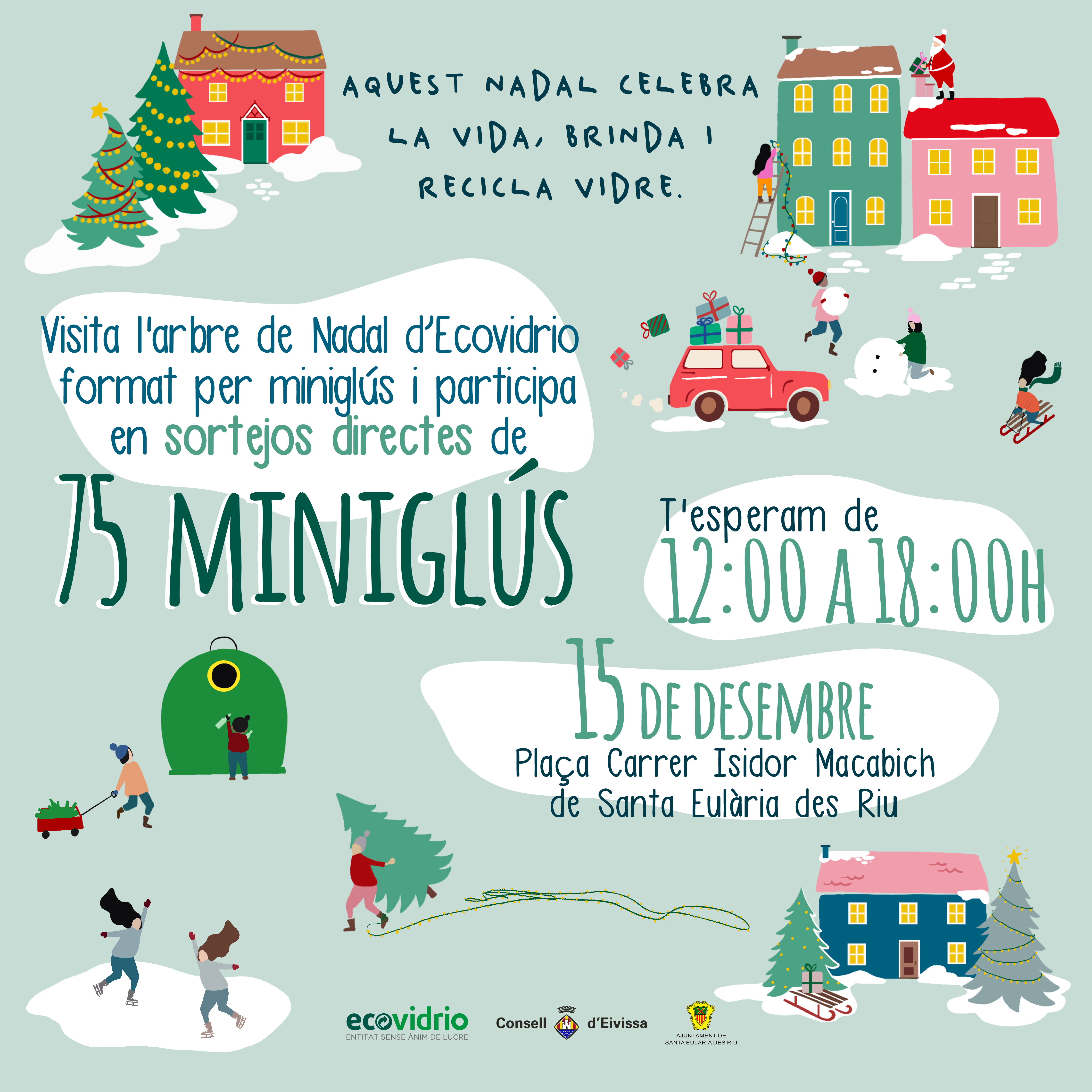 Ecovidrio y Santa Eulària des Riu impulsan el reciclaje de envases de vidrio durante las Navidades con un árbol formado por miniglús