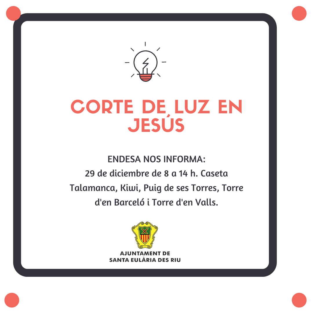 Corte temporal del suministro de energía eléctrica en diferentes zonas de Jesús el día 29 de diciembre