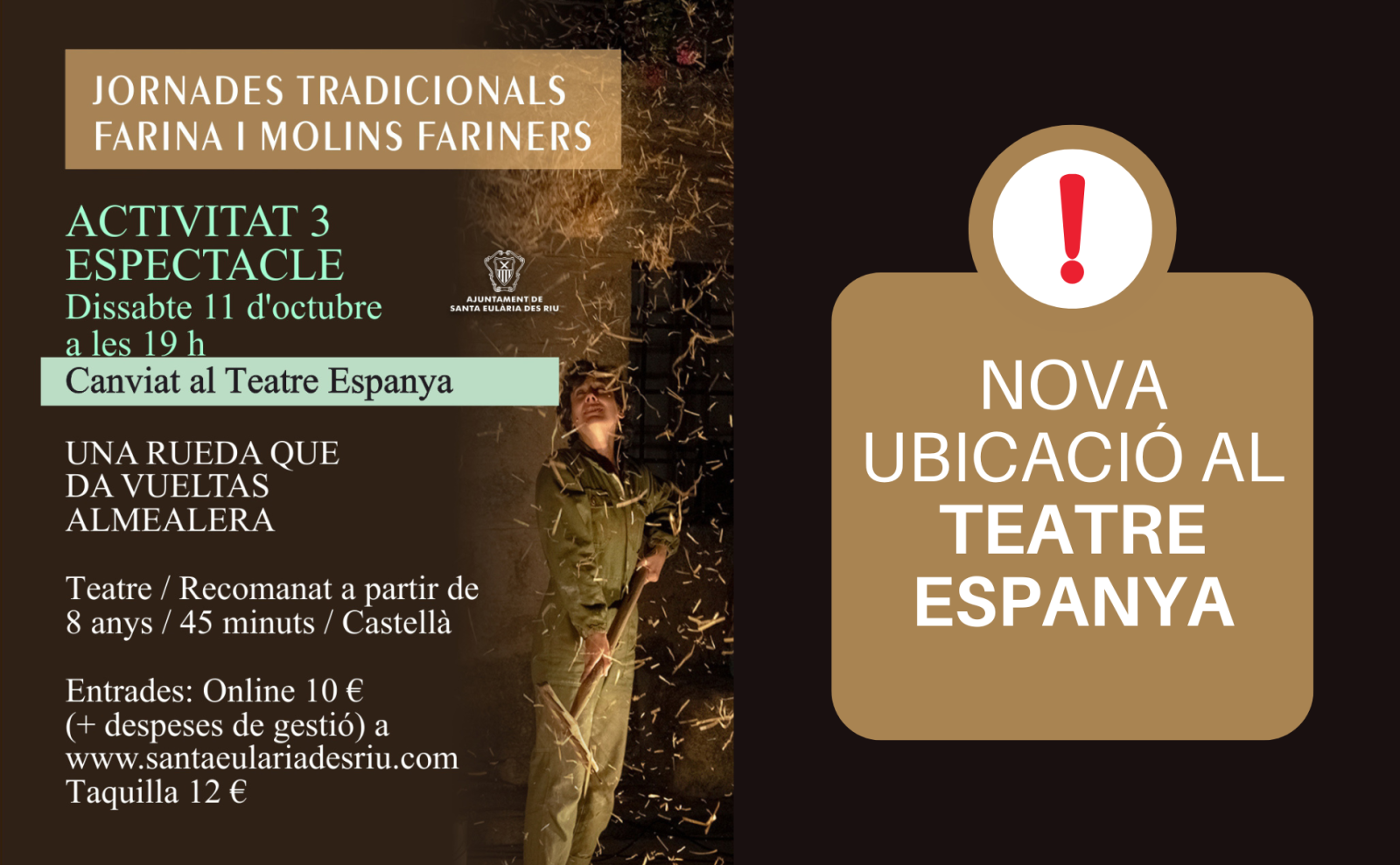 IMPORTANT - L'espectacle “Una rueda que da vueltas” es farà alTeatro España