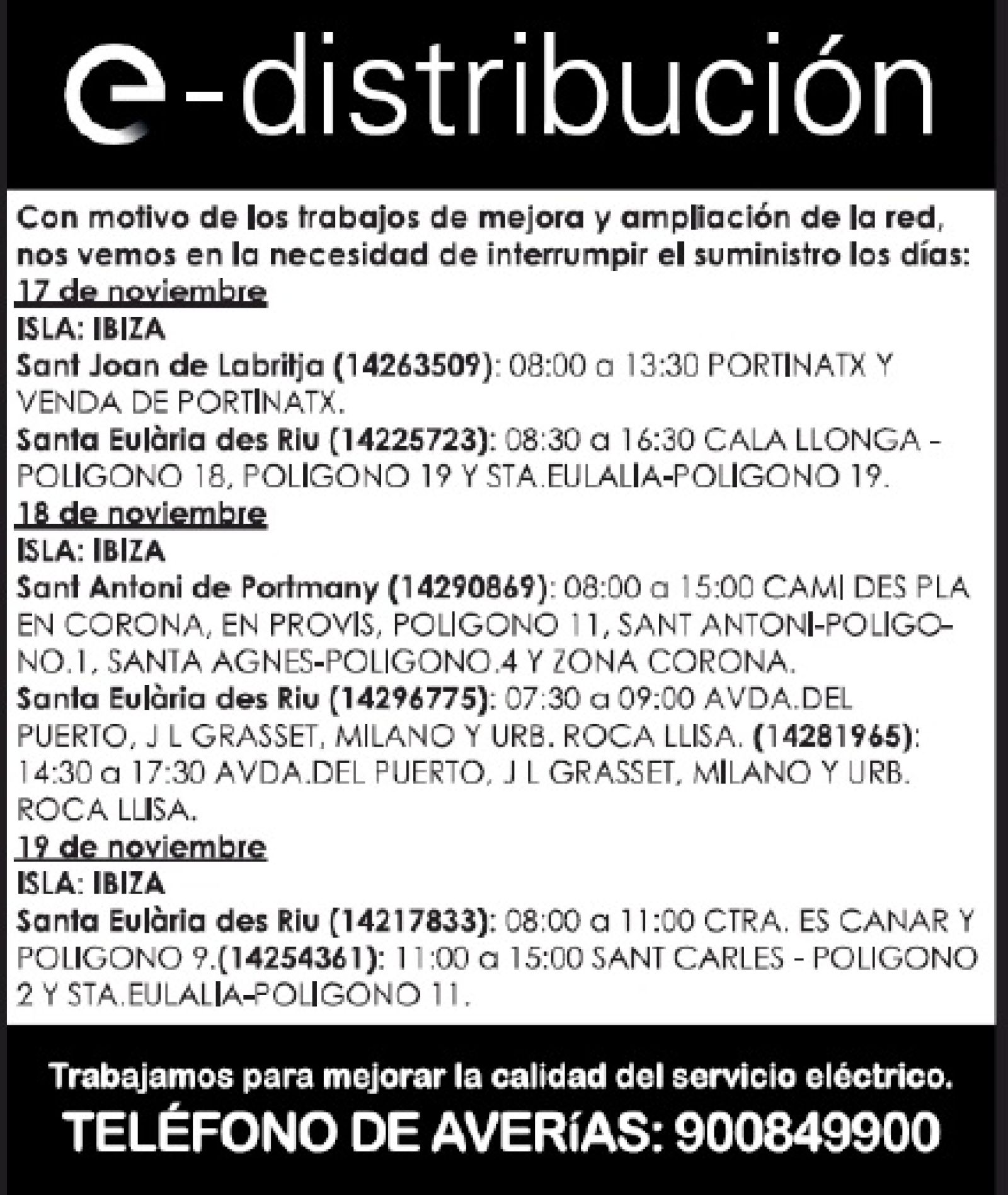 Corte temporal del suministro de energía eléctrica en diferentes zonas de Santa Eulària des Riu los días 17, 18 y 19 de noviembre