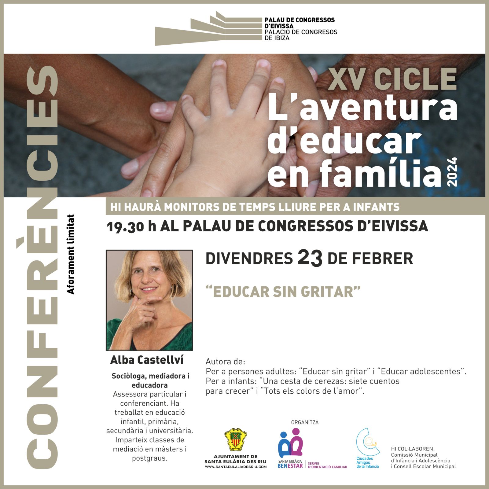 La educadora y mediadora Alba Castellví ofrecerá este viernes pautas para ‘Educar sin gritar’ en la segunda sesión de La Aventura de Educar en Familia