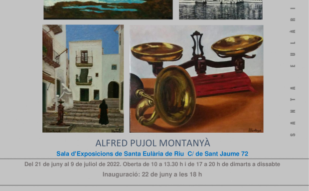 Exposición de Alfred Pujol Montanyà en la Sala Sant Jaume 72