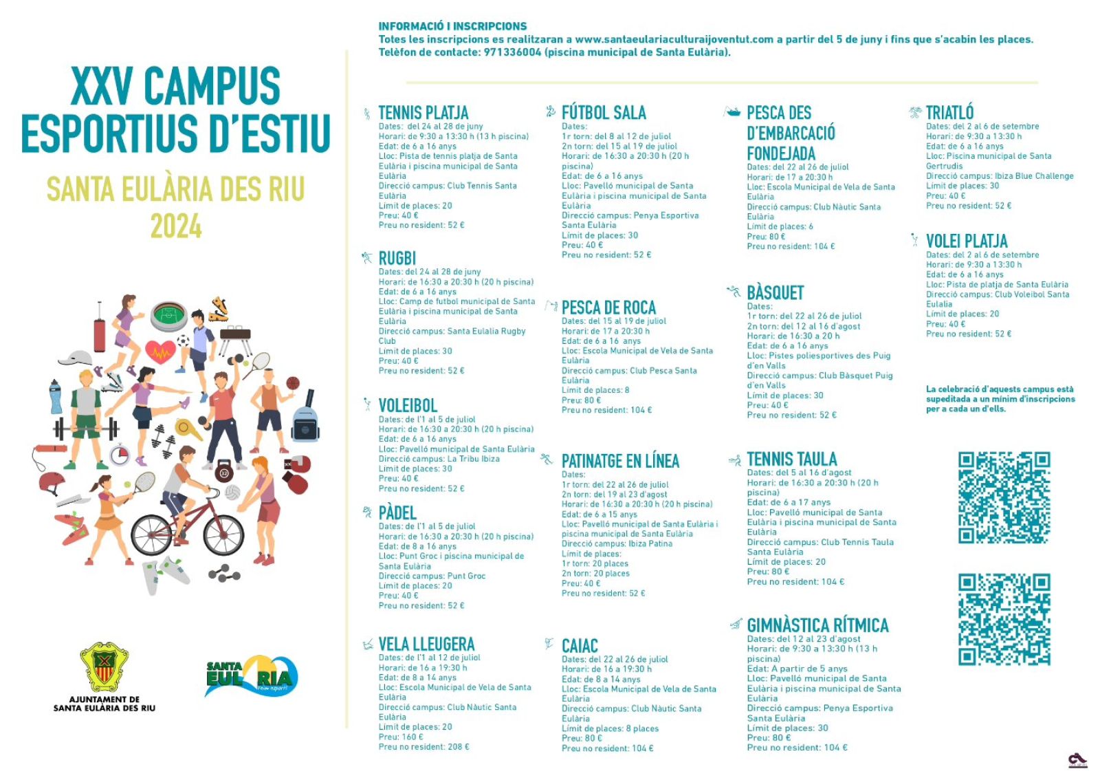 Los y las menores de Santa Eulària des Riu podrán disfrutar entre junio y septiembre de una quincena de campus deportivos que incluyen como novedad el vóley playa