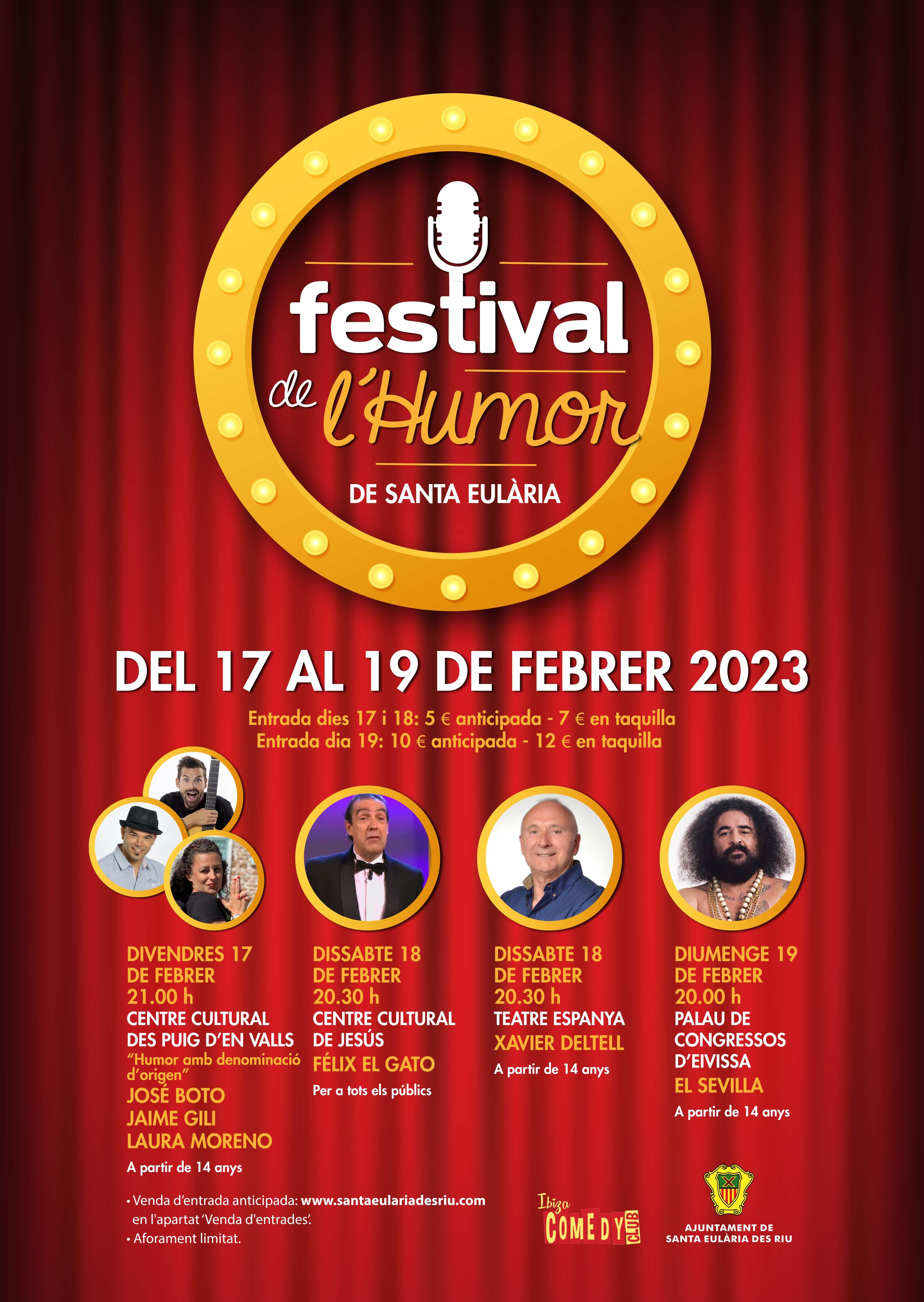 El Sevilla, Félix el Gato, Xavier Deltell y algunos de los mejores humoristas ibicencos, en la segunda edición del Festival de l’Humor