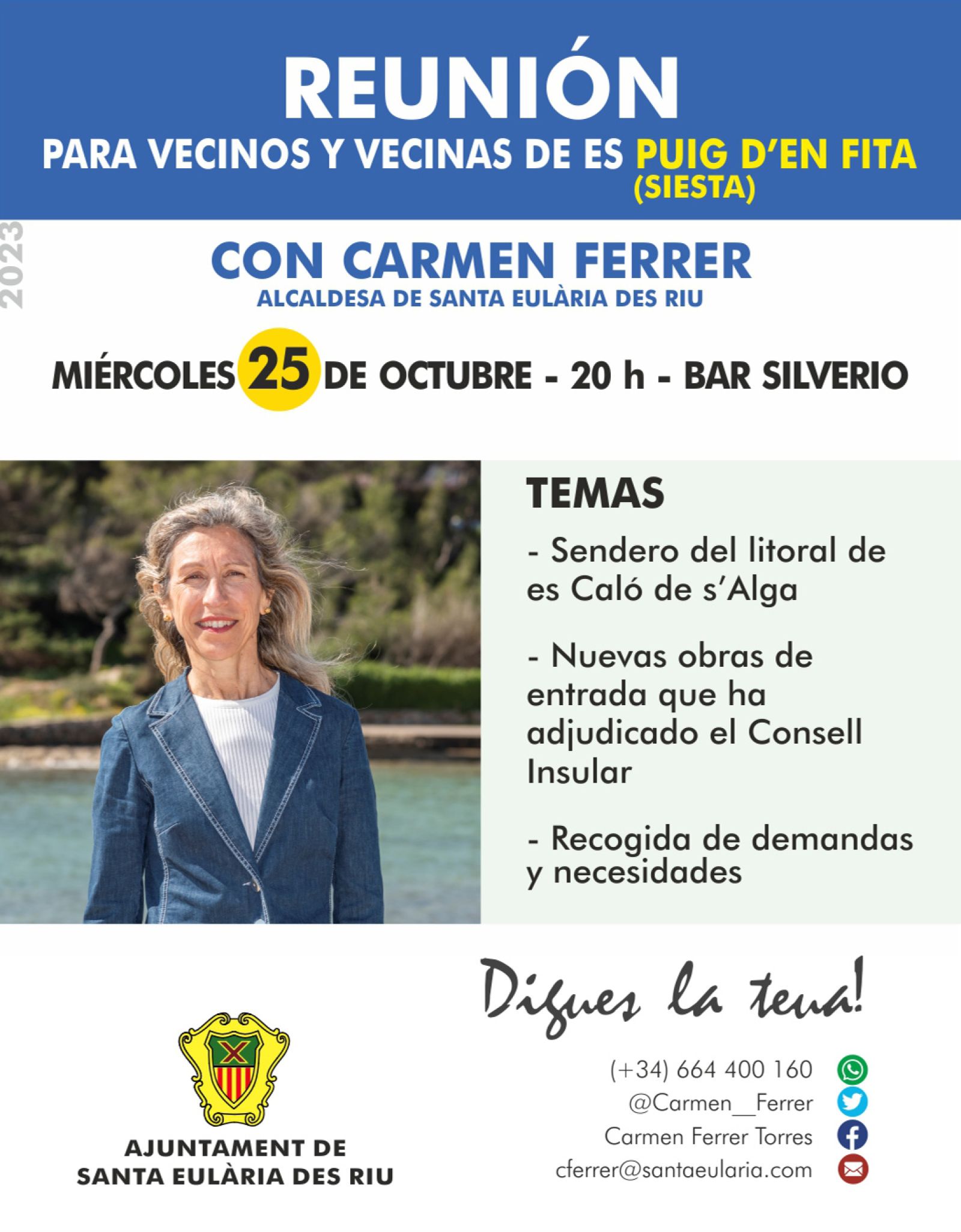 Nuevo acceso al Puig d'en Fita y el sendero litoral des Caló de s'Alga, temas de un nuevo Digues la Teua