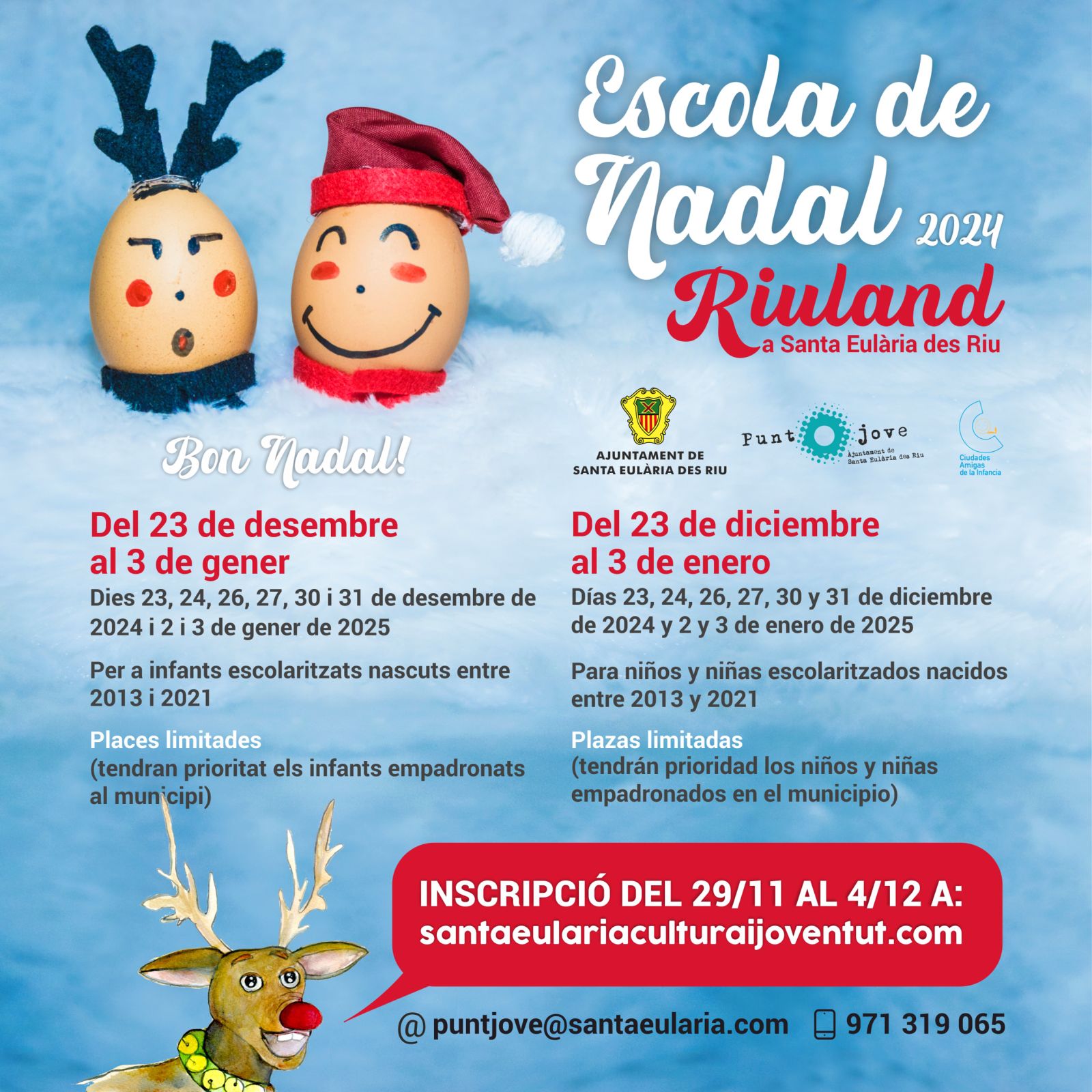 El 29 de novembre s'obre el periode d'inscripció per a les Escoles de Nadal que s'allarguen a vuit dies