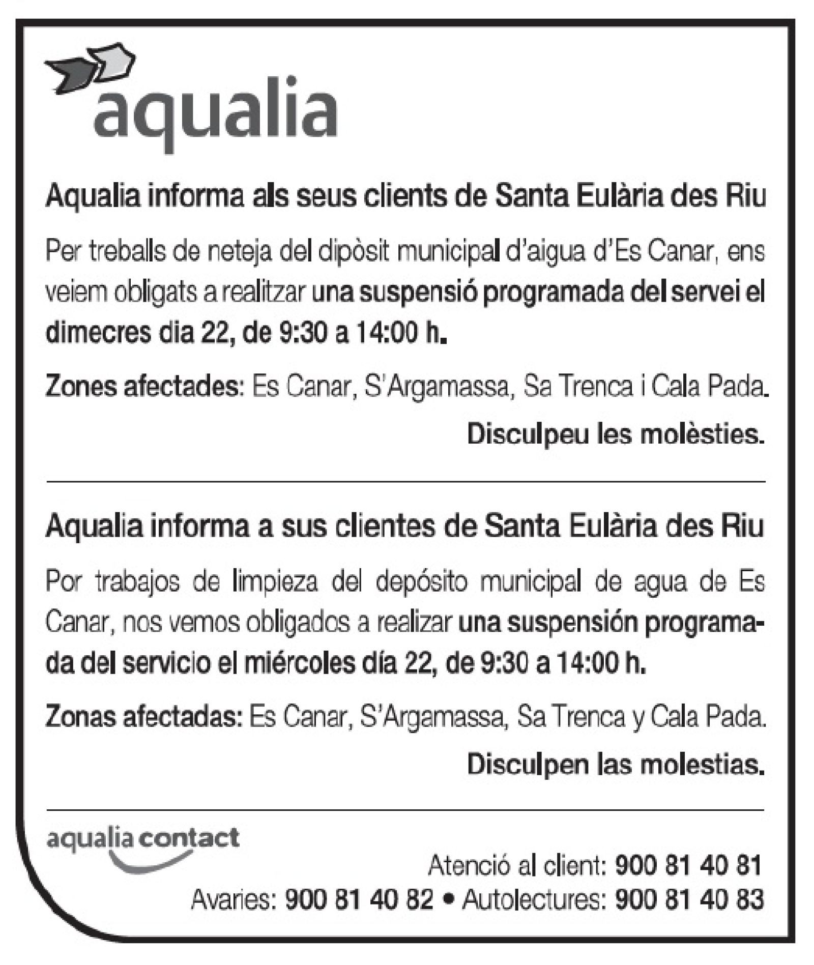 Suspensión temporal del suministro de agua en zonas de Santa Eulària des Riu el 22 de marzo.